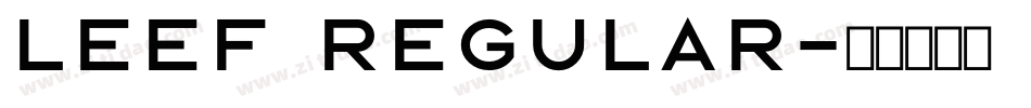 Leef Regular字体转换